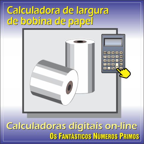 Calculadora de largura de bobina de papel on-line