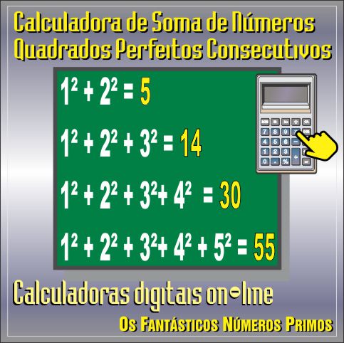 Calculadora de Soma de Números Quadrados Perfeitos Consecutivos On-line