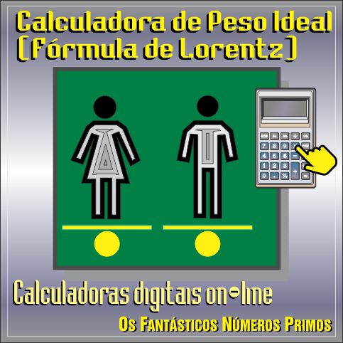 Calculadora de Peso Ideal - Fórmula de Lorentz